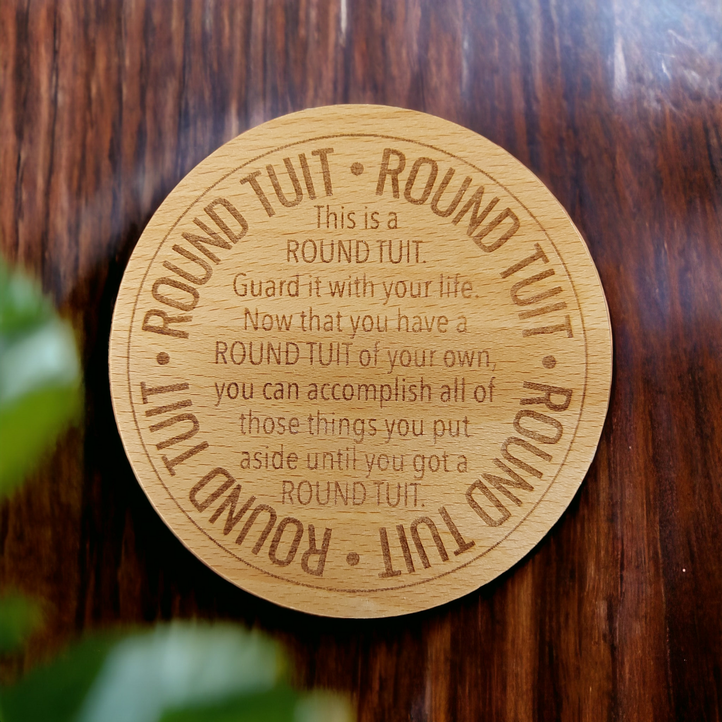 Beech Wood Round Coaster  - engraved Round Tuit