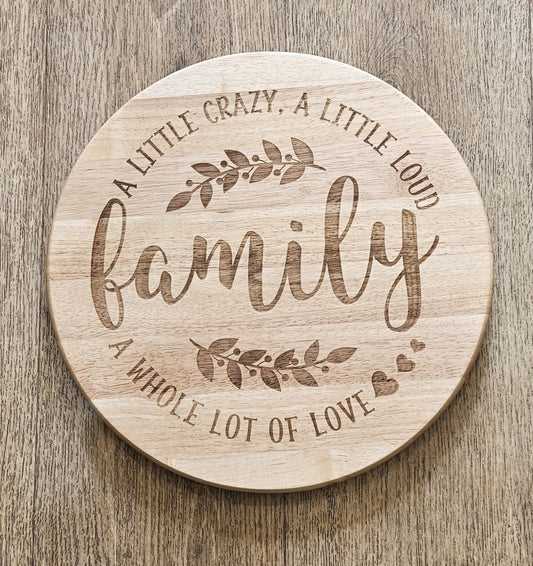 Lazy Susan - Hevea Wood  Family quote 35cm Laser engraved design