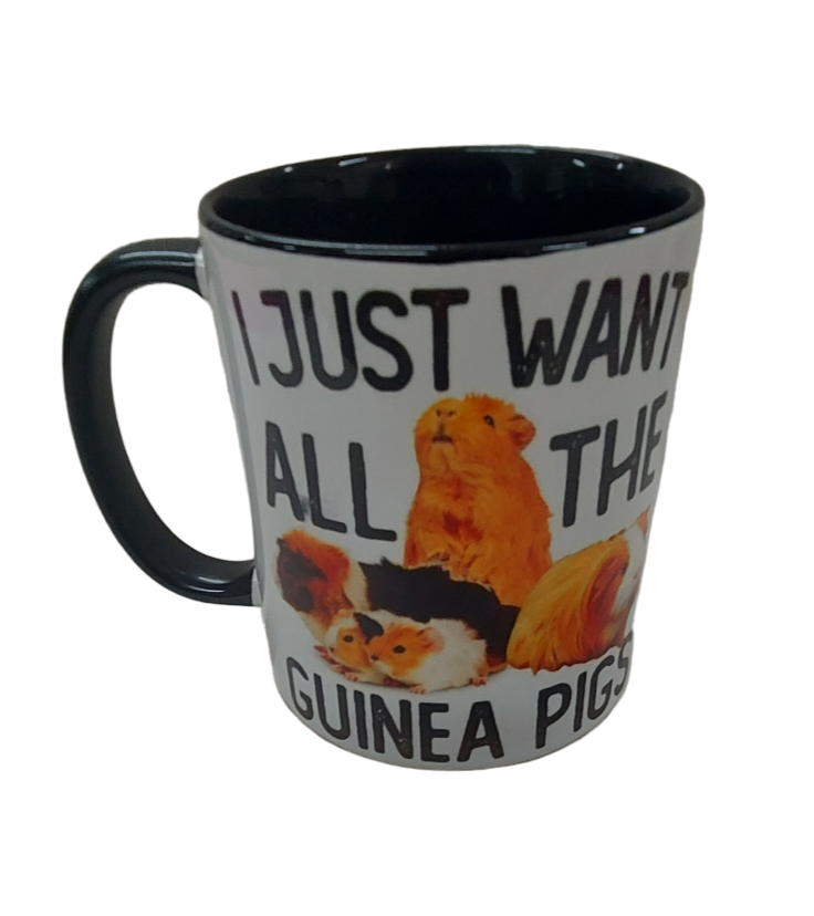 MUG - BLACK GUINEA PIGS - I just want all the Guinea Pigs